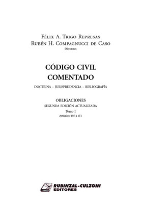 Obligaciones. Tomo I (Artículos 495 a 651). 2ª edición actualizada