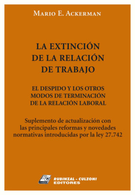 Suplemento de actualización con las principales reformas y novedades normativas introducidas por la ley 27.742