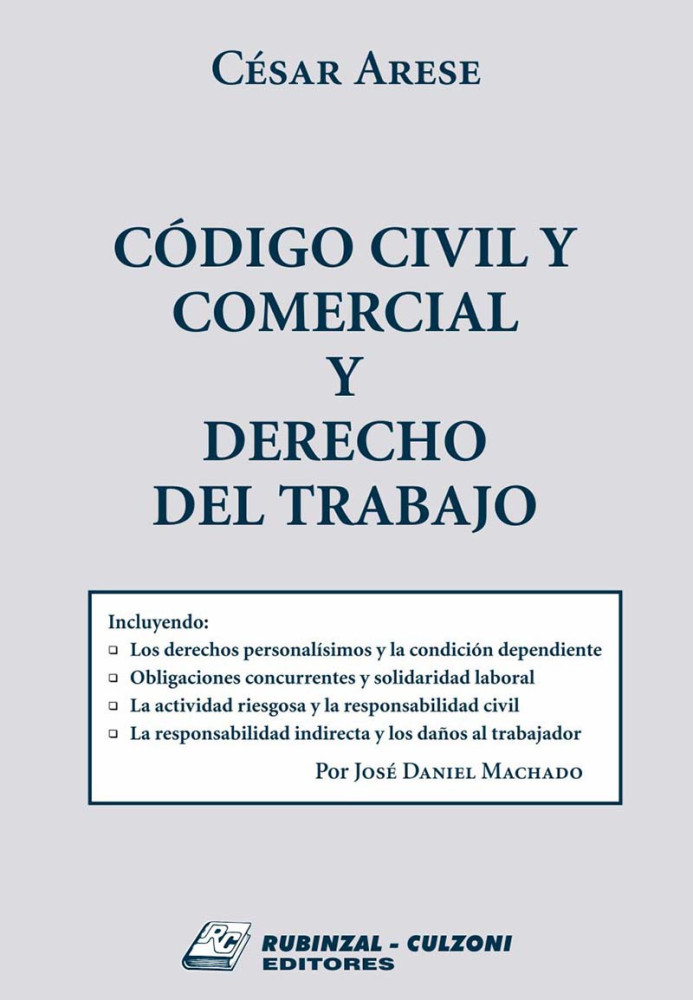Codigo Civil y Comercial y Derecho del Trabajo