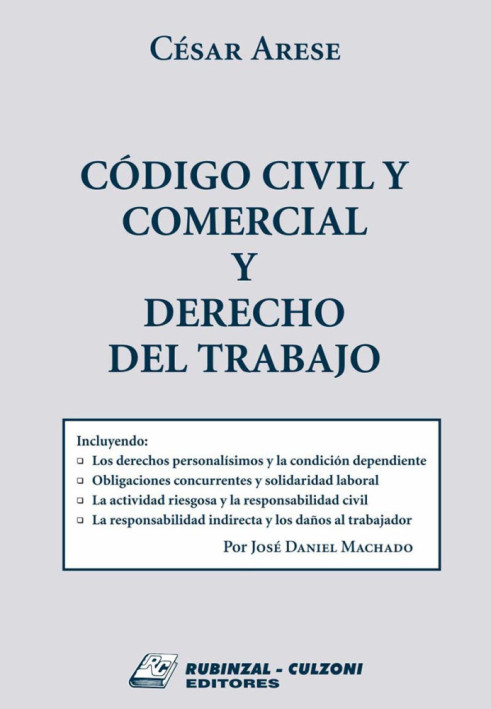 Codigo Civil y Comercial y Derecho del Trabajo