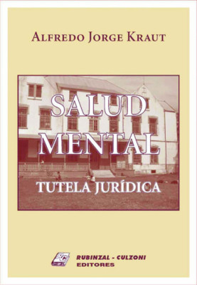 Salud mental. Tutela juridica