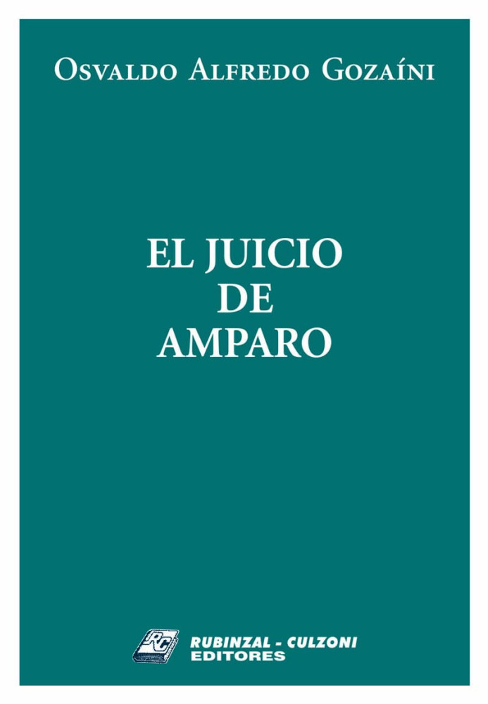 El juicio de amparo