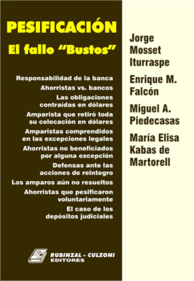 Pesificacion. El fallo 'Bustos'.