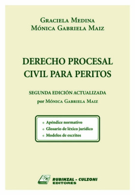 Derecho Procesal Civil para Peritos. 2a Edicion actualizada.
