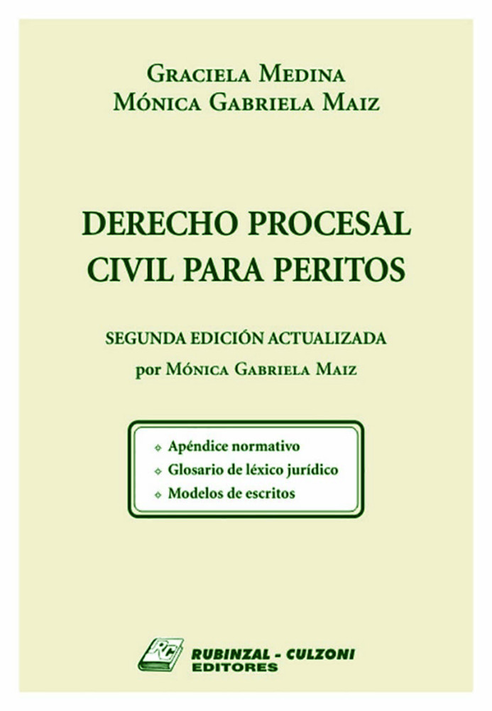 Derecho Procesal Civil para Peritos. 2a Edicion actualizada.
