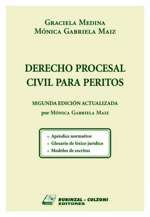 Derecho Procesal Civil para Peritos. 2a Edicion actualizada.