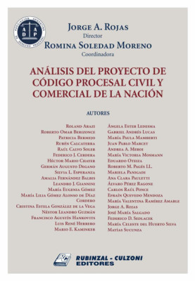 Analisis del Proyecto de Codigo Procesal Civil y Comercial de la Nacion