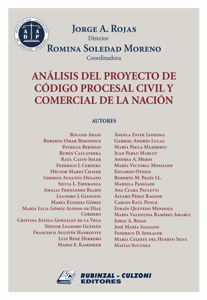 Analisis del Proyecto de Codigo Procesal Civil y Comercial de la Nacion
