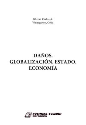 Danos. Globalizacion - Estado - Economia.
