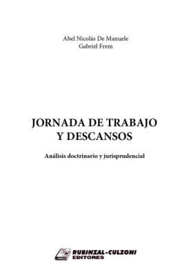 Jornada de Trabajo y Descansos.