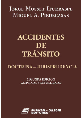 Accidentes de transito (Doctrina - Jurisprudencia).