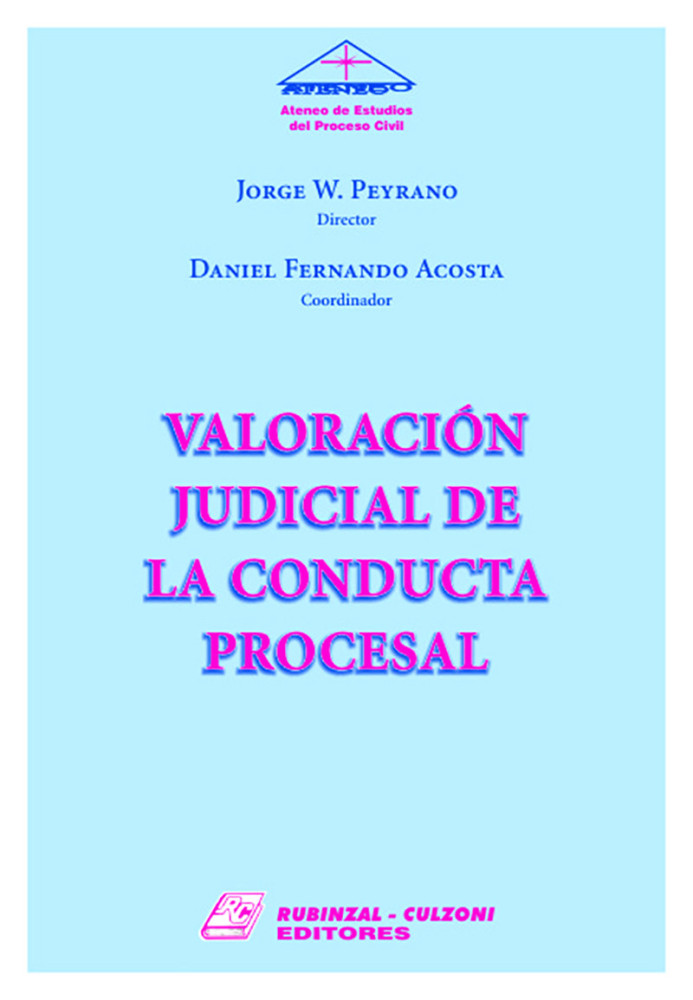 Valoracion Judicial de la Conducta Procesal.