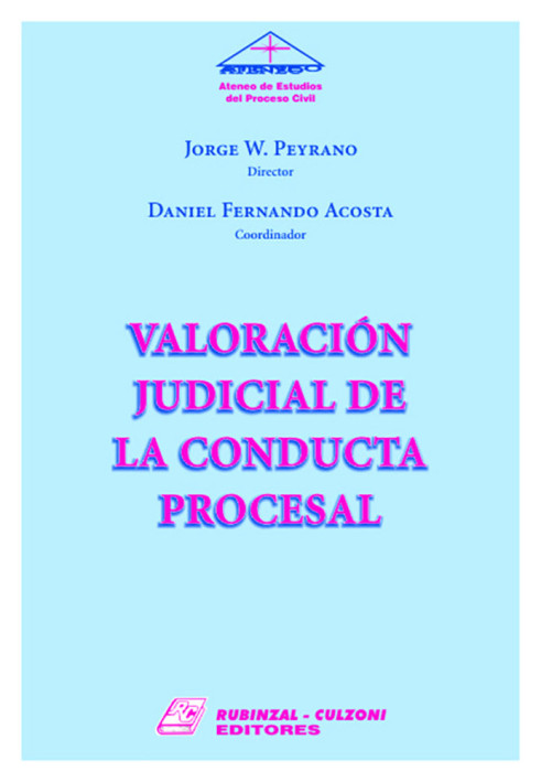 Valoracion Judicial de la Conducta Procesal.