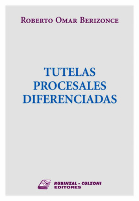 Tutelas procesales diferenciadas.