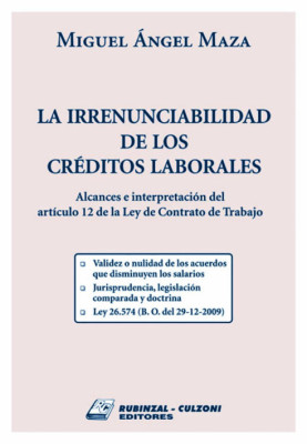 La irrenunciabilidad de los crEditos laborales