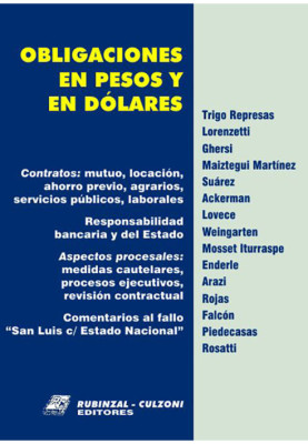 Obligaciones en pesos y en dolares.