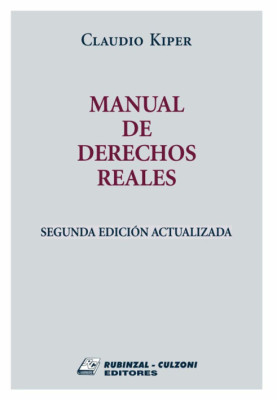 Manual de Derechos Reales, 2a edicion actualizada