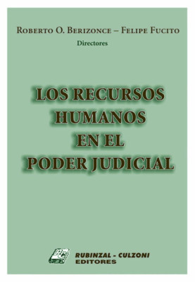 Los recursos humanos en el Poder Judicial.