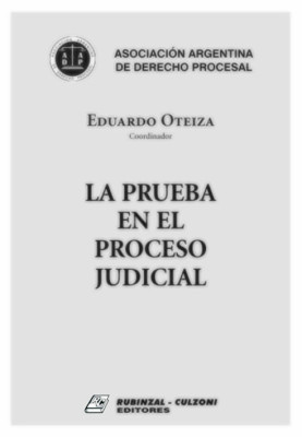 La prueba en el proceso judicial.