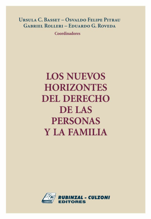 Los nuevos horizontes del derecho de las personas y la familia