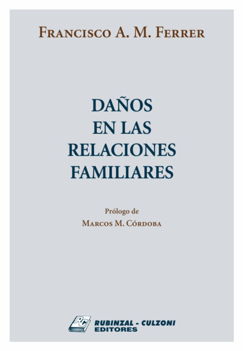 Danos en las relaciones familiares