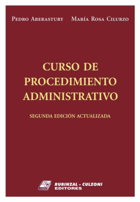 Curso de Procedimiento Administrativo. 2  Edicion actualizada