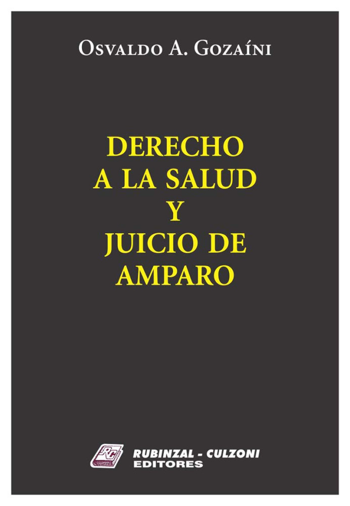 Derecho a la salud y juicio de amparo