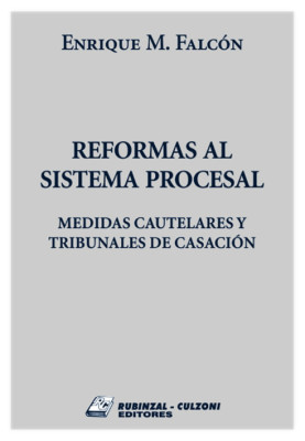 Reformas al Sistema Procesal.