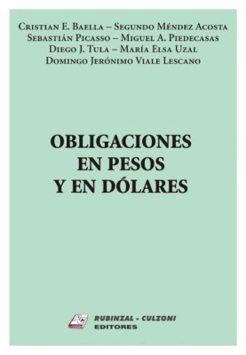 Obligaciones en pesos y en dolares