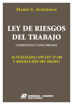 Ley de Riesgos del Trabajo.