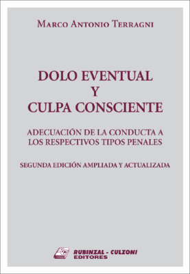 Dolo eventual y culpa consciente