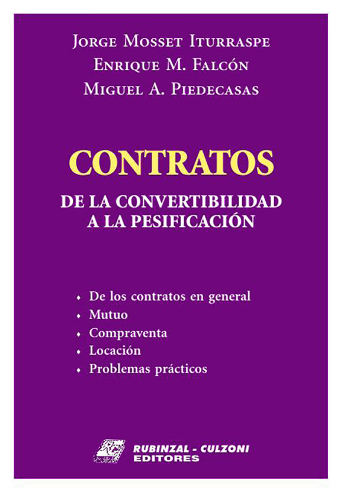 Contratos. De la convertibilidad a la pesificacion.