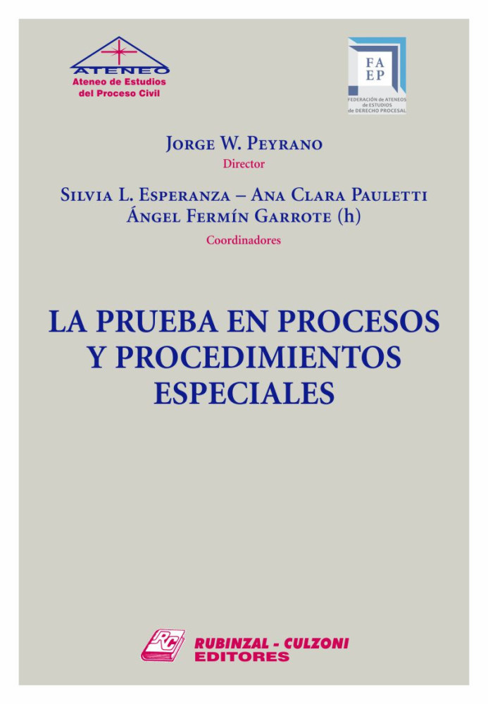 La prueba en procesos y procedimientos especiales