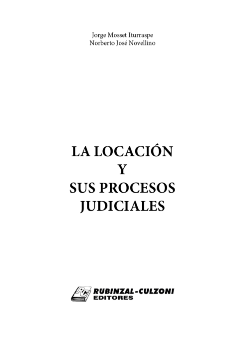 La locacion y sus procesos judiciales.