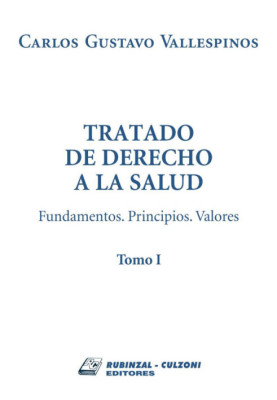 Tomo I - Fundamentos. Principios. Valores