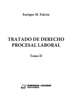 Tomo II. Ejecuciones y procesos especiales. Procesos provinciales. Concursos y quiebras.