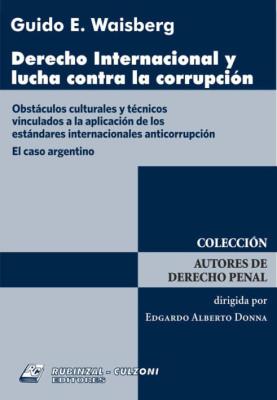 Derecho Internacional y Lucha contra la Corrupcion