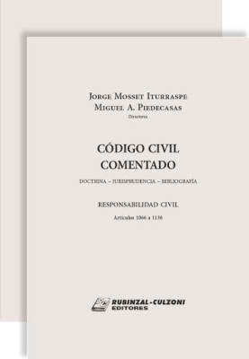 Código Civil Comentado (Doctrina - Jurisprudencia - Bibliografía).
