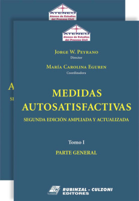 Medidas Autosatisfactivas. 2a Edición ampliada y actualizada.