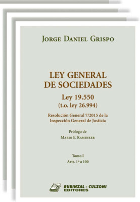Ley General de Sociedades. Ley 19.550 (t. o. ley 26.994)
