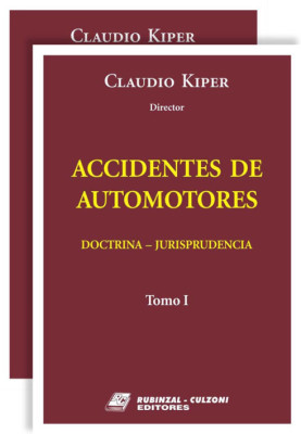 Accidentes de Automotores. Doctrina - Jurisprudencia
