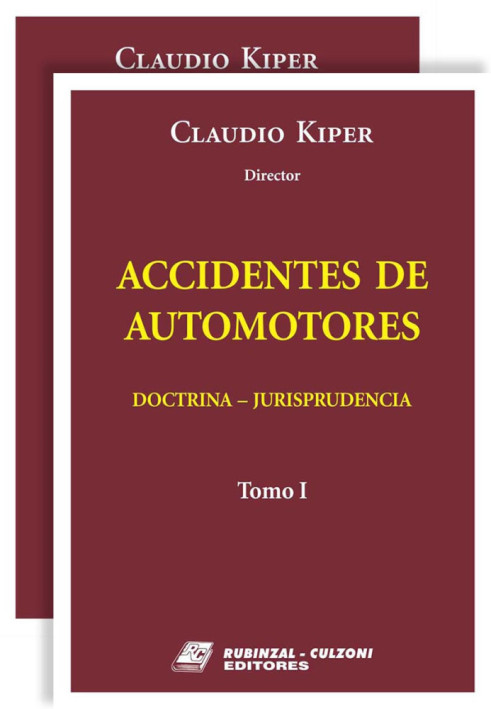 Accidentes de Automotores. Doctrina - Jurisprudencia