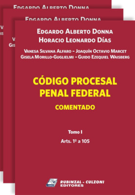 Código Procesal Penal Federal. Comentado.