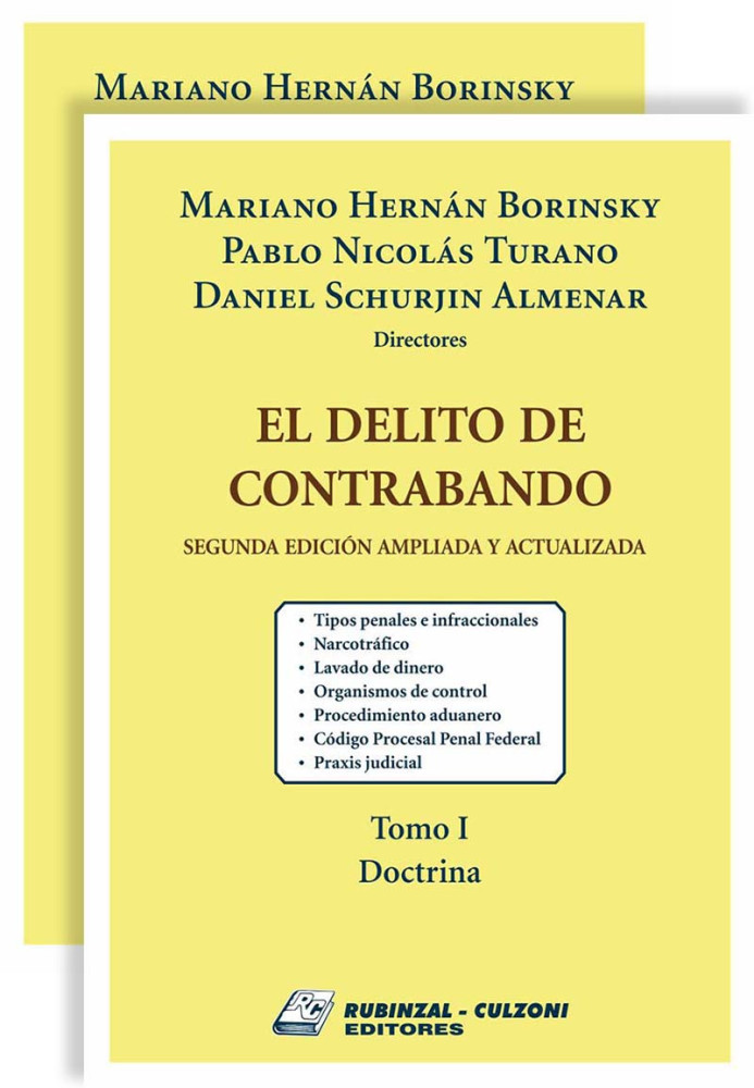 El delito de contrabando. 2a edición ampliada y actualizada