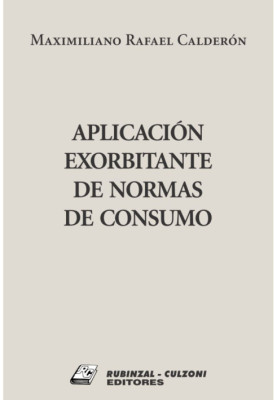 Aplicación exorbitante de normas de consumo