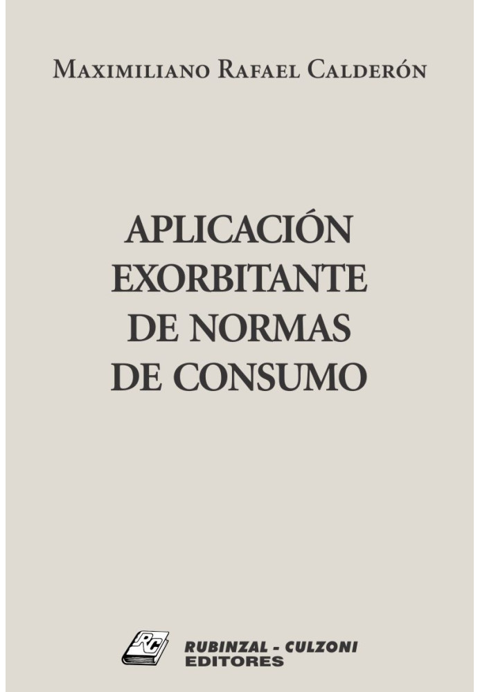 Aplicación exorbitante de normas de consumo