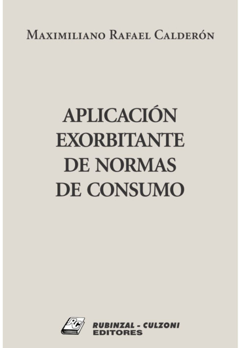 Aplicación exorbitante de normas de consumo